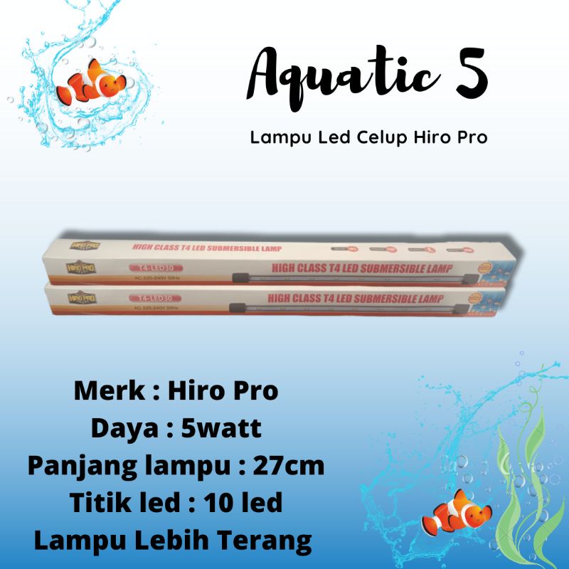 PROMO MURAH Lampu Led Celup Aquarium HIRO PRO T430