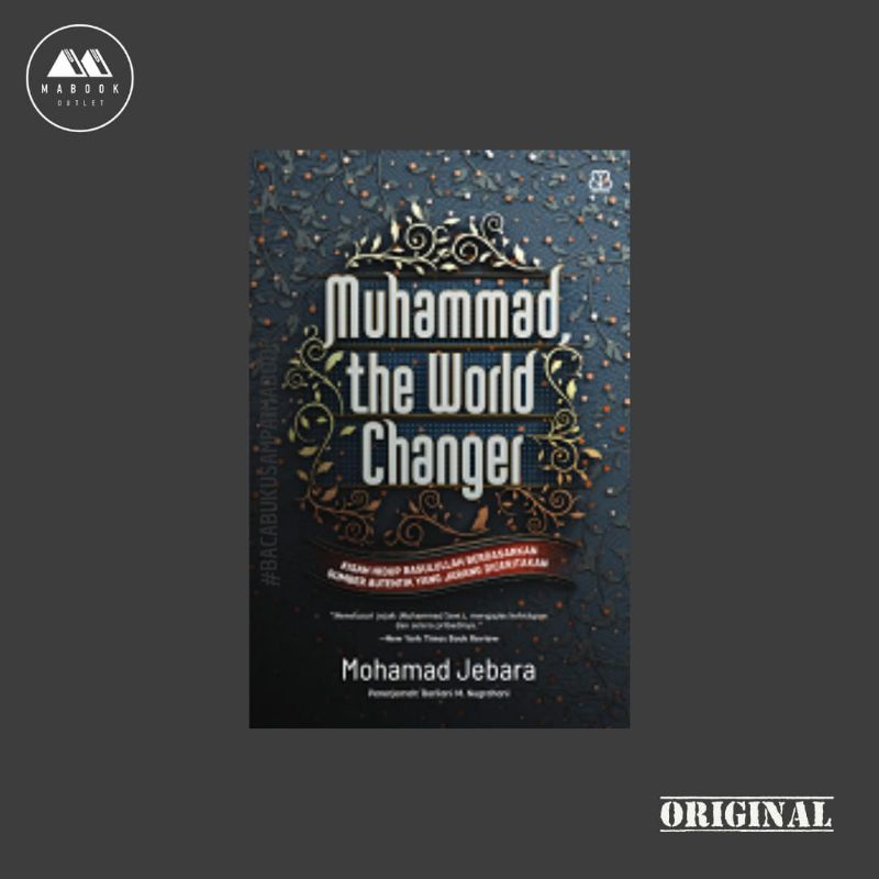 Muhammad, the World Changer — Mohamad Jebara (100% ORI)