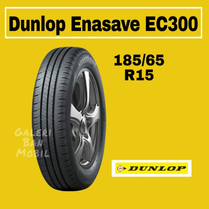 Ban Mobil 185/65 R15 Dunlop Enasave EC300