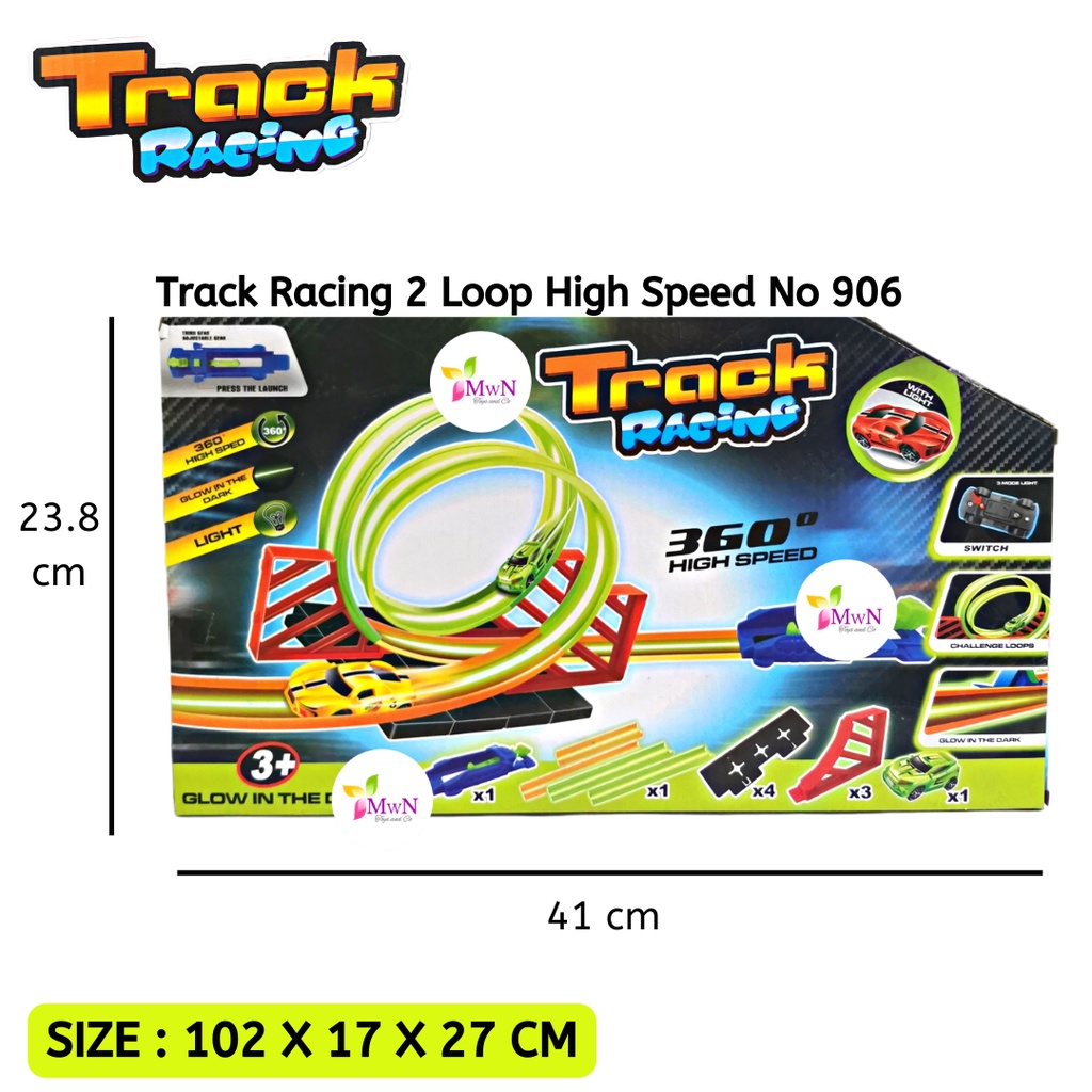 MWN.TOYS Mainan Track Racing 2 Loop High Speed No 906