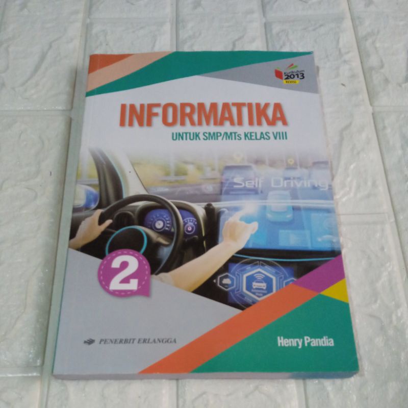 Informatika untuk SMP kelas 8 Erlangga.
