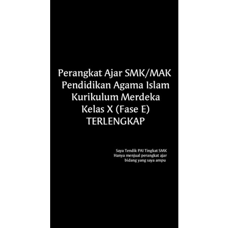 

Modul Ajar/ Perangkat Ajar SMK/MAK PAI Kurikulum Merdeka Kelas X (Fase E) Lengkap