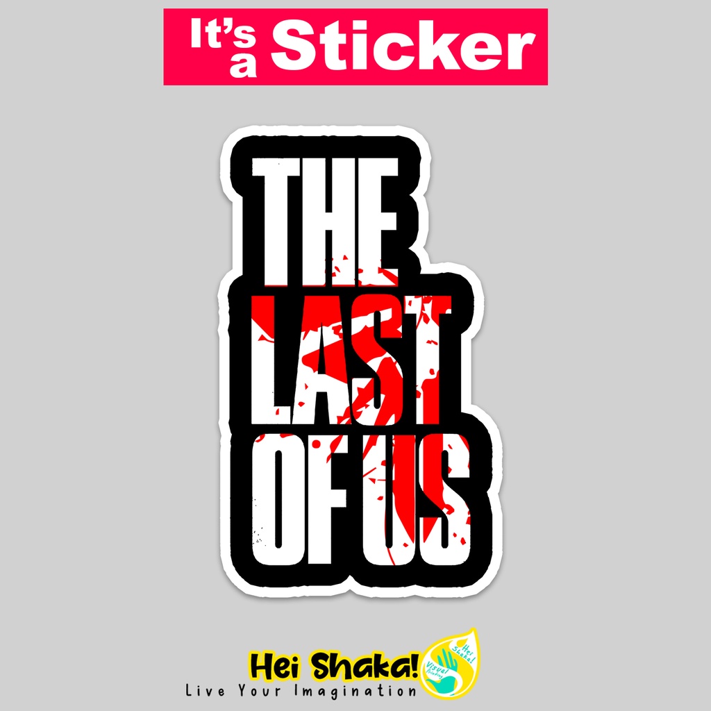 

Stiker The Last of Us Sticker Tempelan Game Gaming Movie Film Series Bahan Vinyl Anti Air