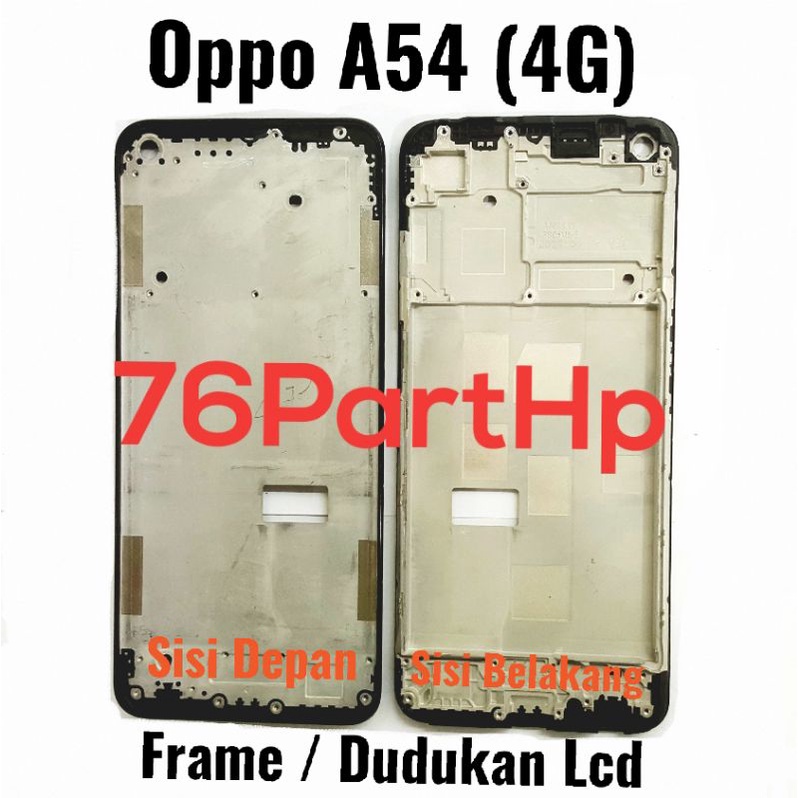 Ori Frame Bezzel Lcd Touchscreen Oppo A54 (4G) Dudukan LCD