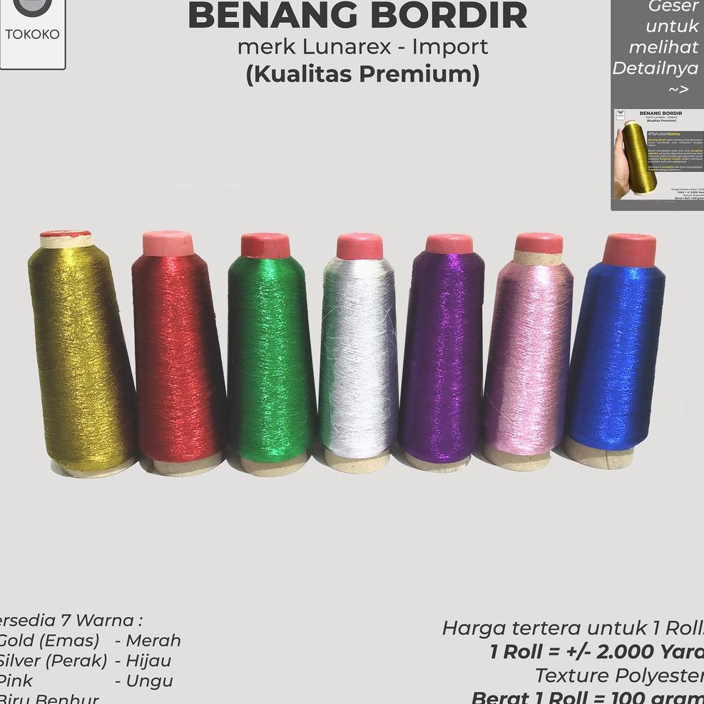 [Produk 571] Benang Bordir Polyester Metalik Emas Berbagai Macam Warna Benang Lunarex gbte