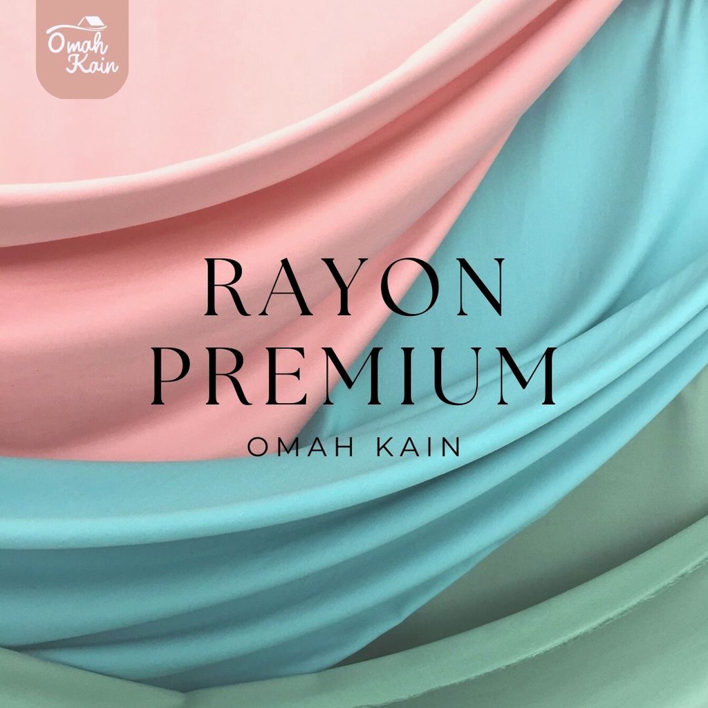 KAIN RAYON POLOS PREMIUM (TIDAK BERBULU, TIDAK NERAWANG, JATUH, ADEM, MEWAH)#omah kain