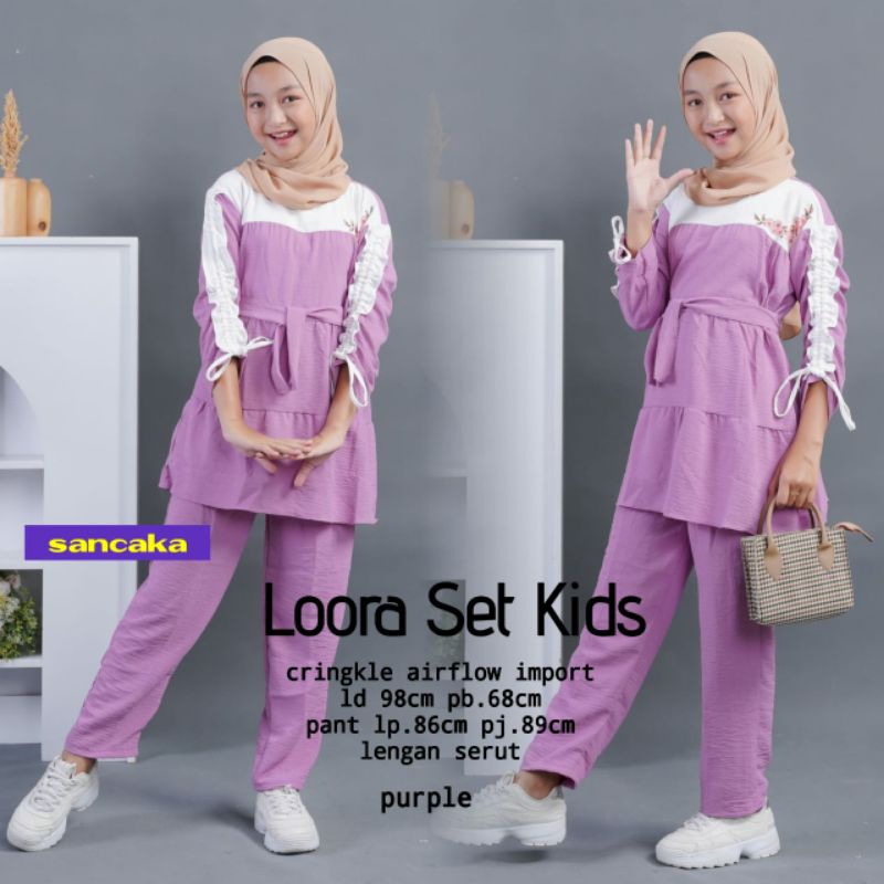 LOORA SET KIDS // SETELAN BAJU ANAK // SANCAKA