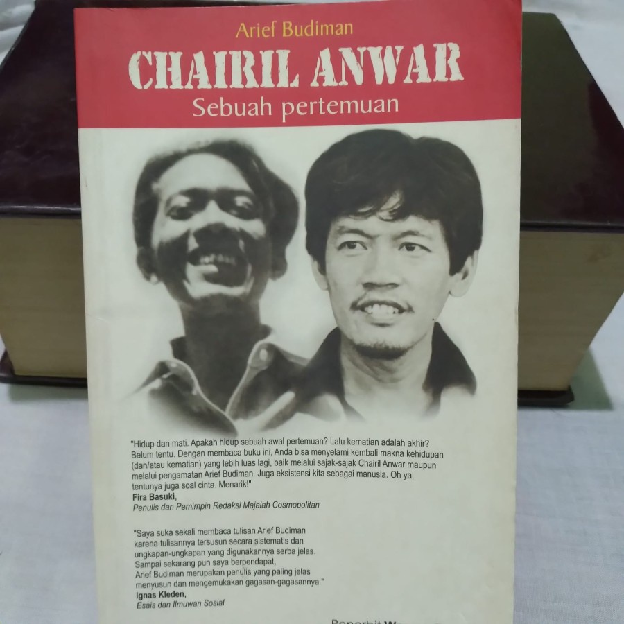 ARIEF BUDIMAN CHAIRIL ANWAR SEBUAH PERTEMUAN - ORIGINAL LANGKA