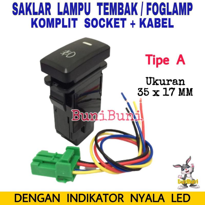 SAKLAR FOGLAMP / Switch Tombol Untuk Lampu Tembak Kabut Mobil Universal Komplit Socket Dan Kabel