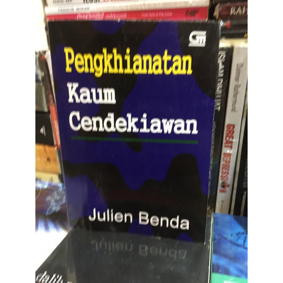 buku Pengkhianatan Kaum Cendekiawan by Julien Benda