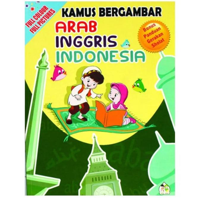 

Kamus Bergambar Arab, Inggris, Indonesia Happy Holy Kids