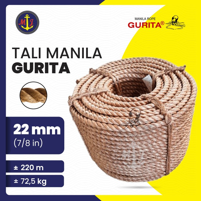 TALI MANILA GURITA 22 MM // TALI TAMBANG MANILA ROPE