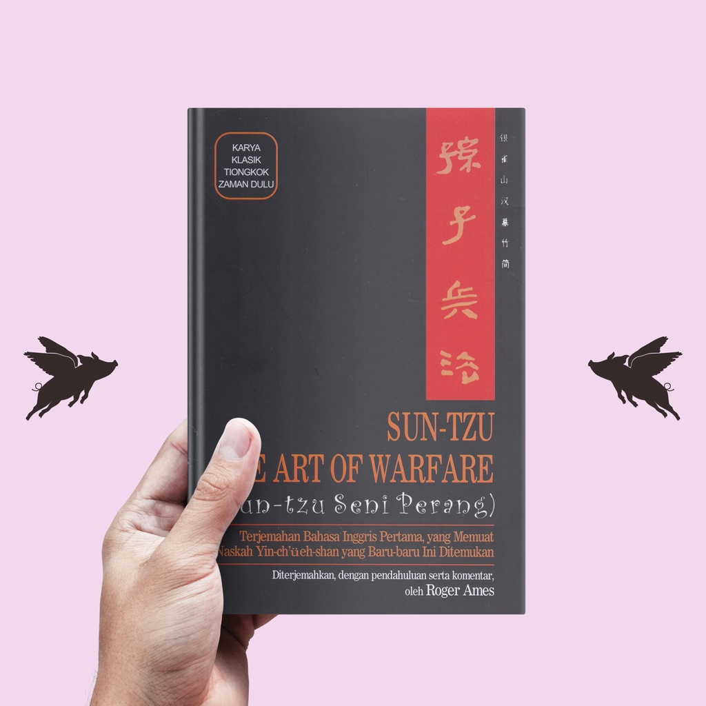 SUN-TZU SENI PERANG(SUN-TZU ART OF WARFARE) - ROGER AMES