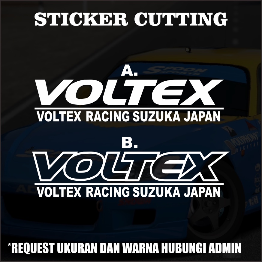 Stiker Cutting Voltex Racing Suzuka Japan / Sticker Cutting