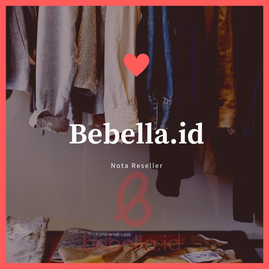 NOTA RESELLER BEBELLA.ID