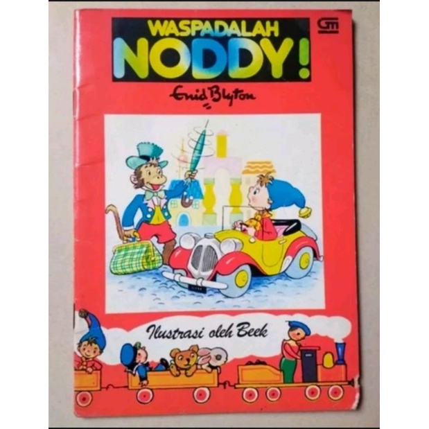 Buku anak Noddy 15 - Waspadalah Noddy  (Enid Blyton, Gramedia)