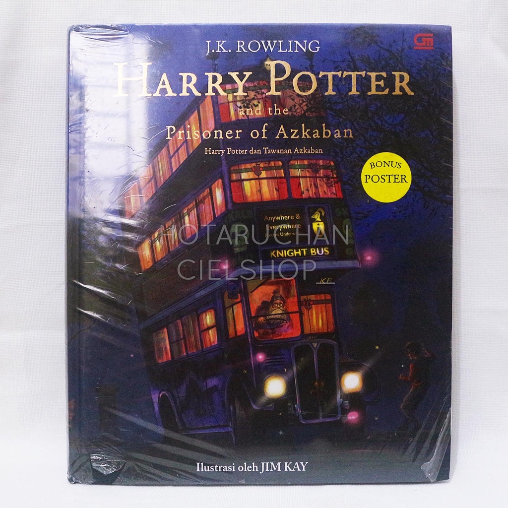 Harry Potter and the Prisoner of Azkaban (Harry Potter dan Tawanan Azkaban) - Edisi Ilustrasi