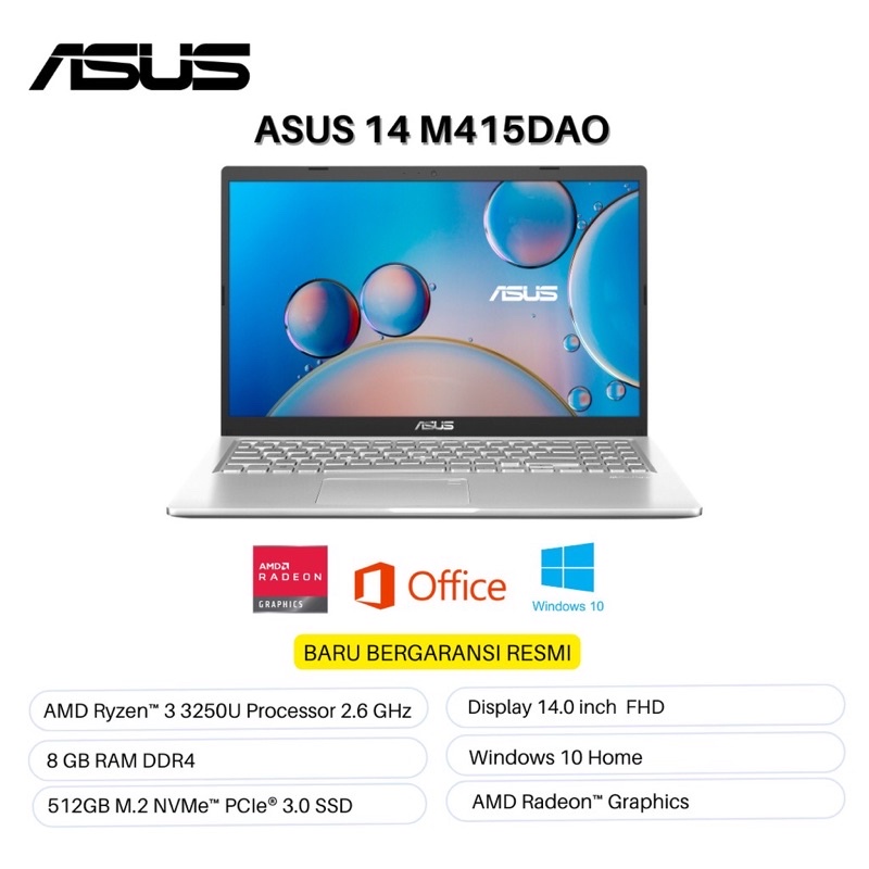 Laptop Asus M415DAO 14.0” Amd Ryzen 3 3250U Ram 8gb Ssd 256gb Baru Garansi Resmi