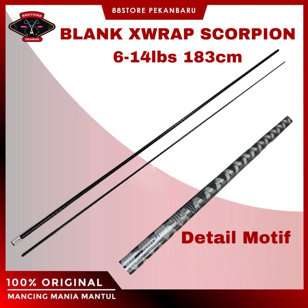 88storepekanbaru blank xwrap carbon scorpion 2 section - blank sambung tengah 6-14lbs 183cm