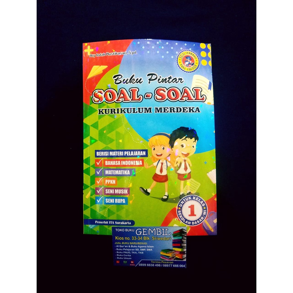 SOAL SOAL KURIKULUM MERDEKA KELAS 1 SD