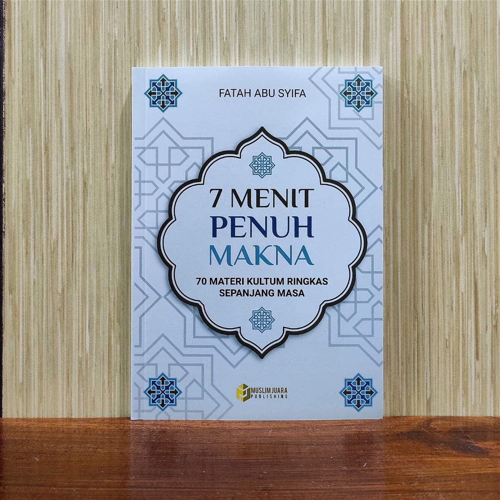 Kultum 7 MENIT PENUH MAKNA