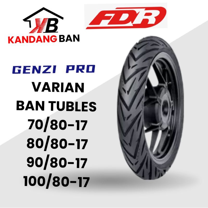 BAN TUBLES FDR GENZI PRO (70/80-17) (80/80-17) (90/80-17) 100/80-17) BAN BARU, ORIGINAL, FREE PENTIL