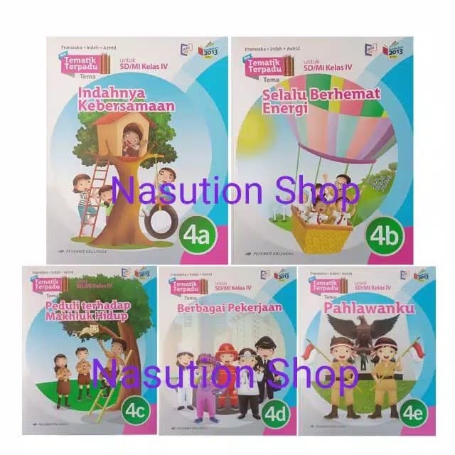 

Buku Tematik 4A, 4B, 4C, 4D, 4E, 4F, 4G, 4H, 4i Kelas 4 SD Erlangga