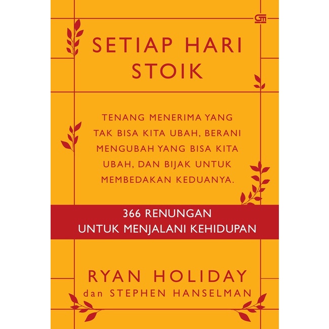 Setiap Hari Stoik: 366 Renungan untuk Menjalani Kehidupan