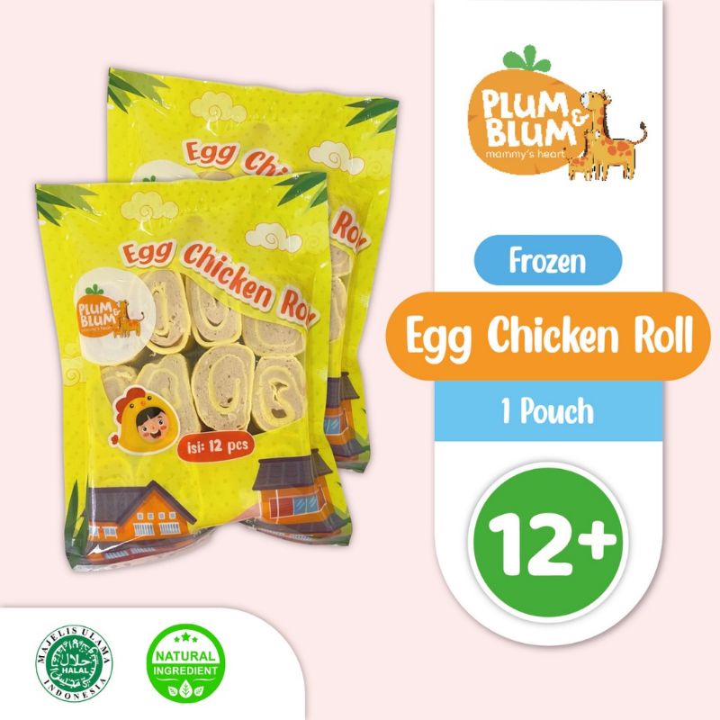 

PLUM & BLUM EGG CHICKEN ROLL 12PCS