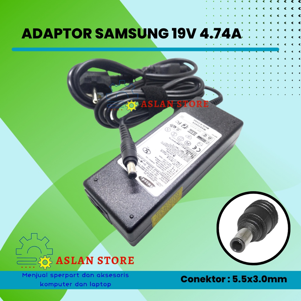 Adaptor Charger Casan laptop Samsung 19V 4.74A Jarum pin central SAMSUNG AD-9019S SADP-90FH B untuk R510 R610 R700