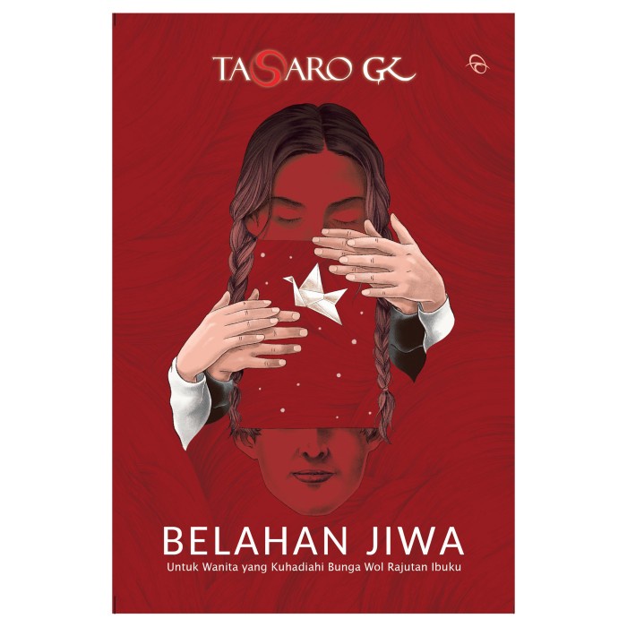 

Buku: Belahan Jiwa (Tasaro GK)