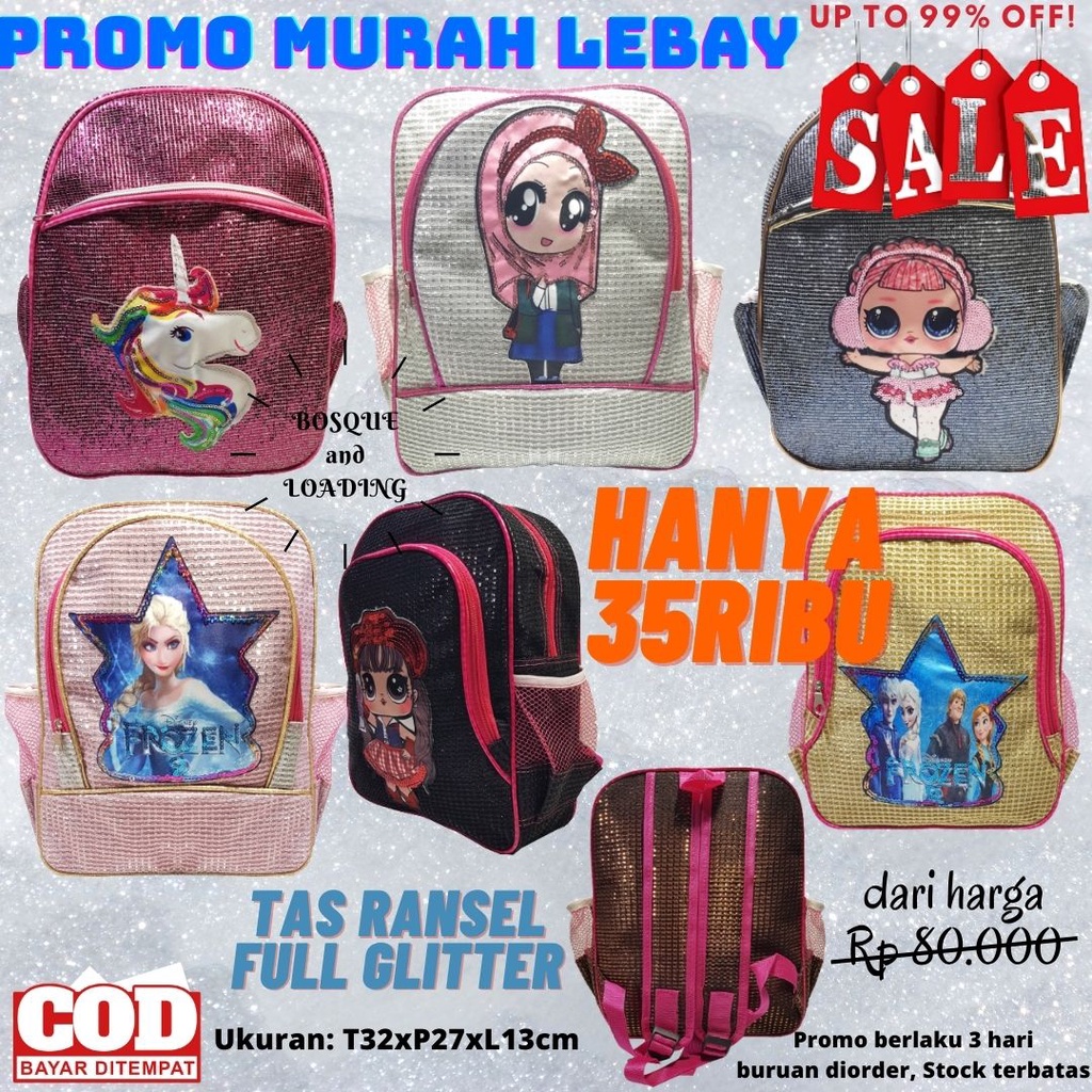 OBRALLL!!! Tas Anak Glitter Terbaru Full Glitter [baca deskripsi!!!] / Tas Gambar LOL Frozen Tas Ransel Tas Sekolah SD TK Paud / Tas Ngaji / Tas Travel Pergi CAHAYA BUNDA SHOP