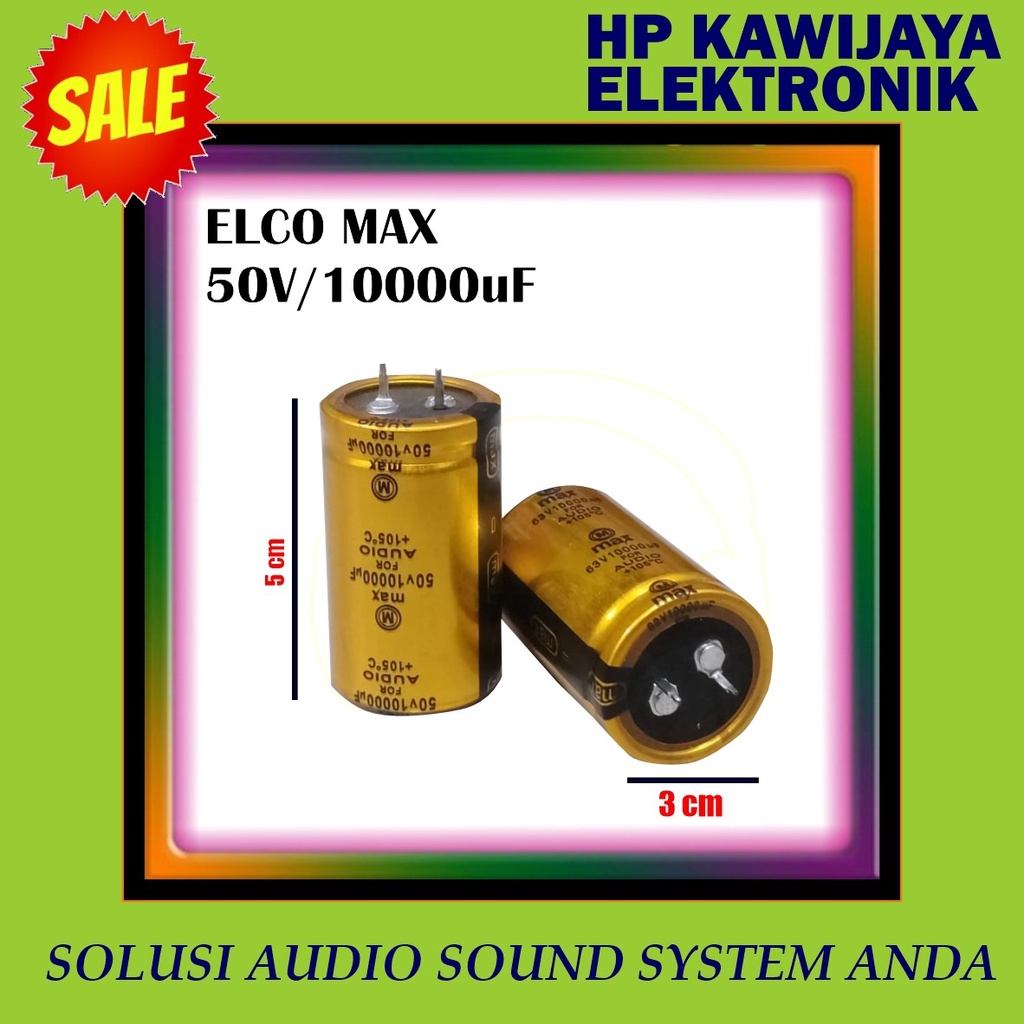 ELCO MAX 10000 MIKRO 50 VOLT 10000UF 50V 50VOLT MURNI MURNI ASLI