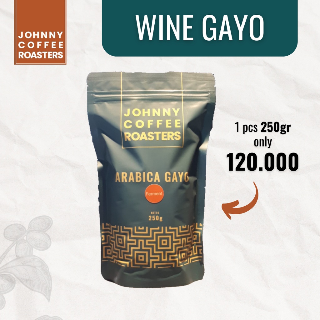 

Ferment Gayo Arabica 250gr / Wine Gayo Arabica | Johnny Coffee Roasters