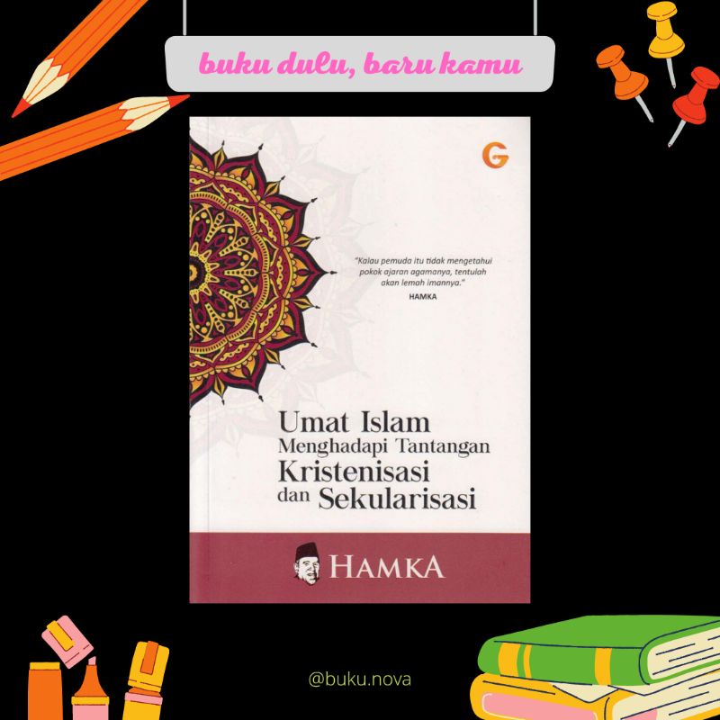 Buku Umat Islam Menghadapi Tantangan Kristenisasi dan Sekularisasi