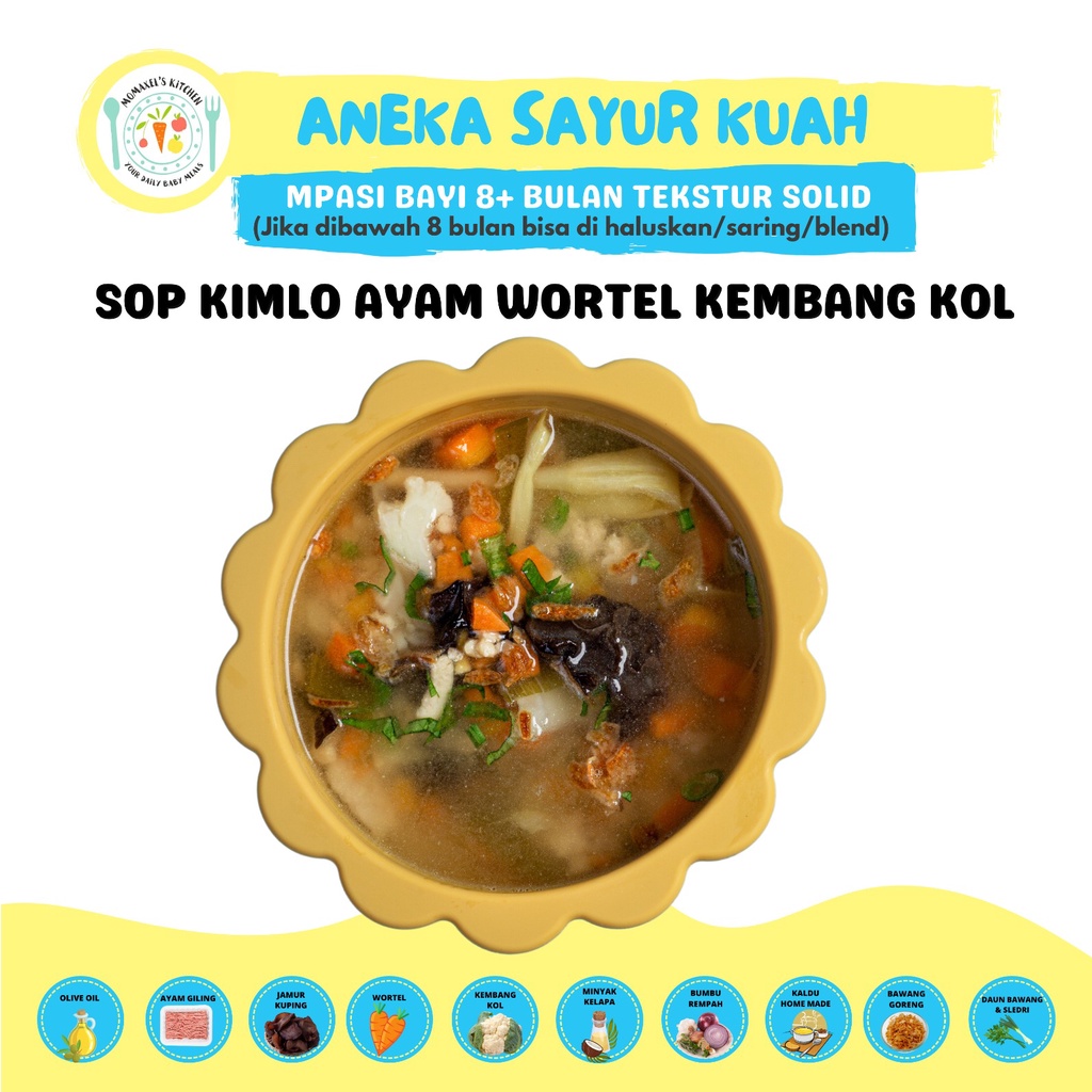 SOP KIMLO AYAM WORTEL KEMBANG KOL(MPASI FROZEN)