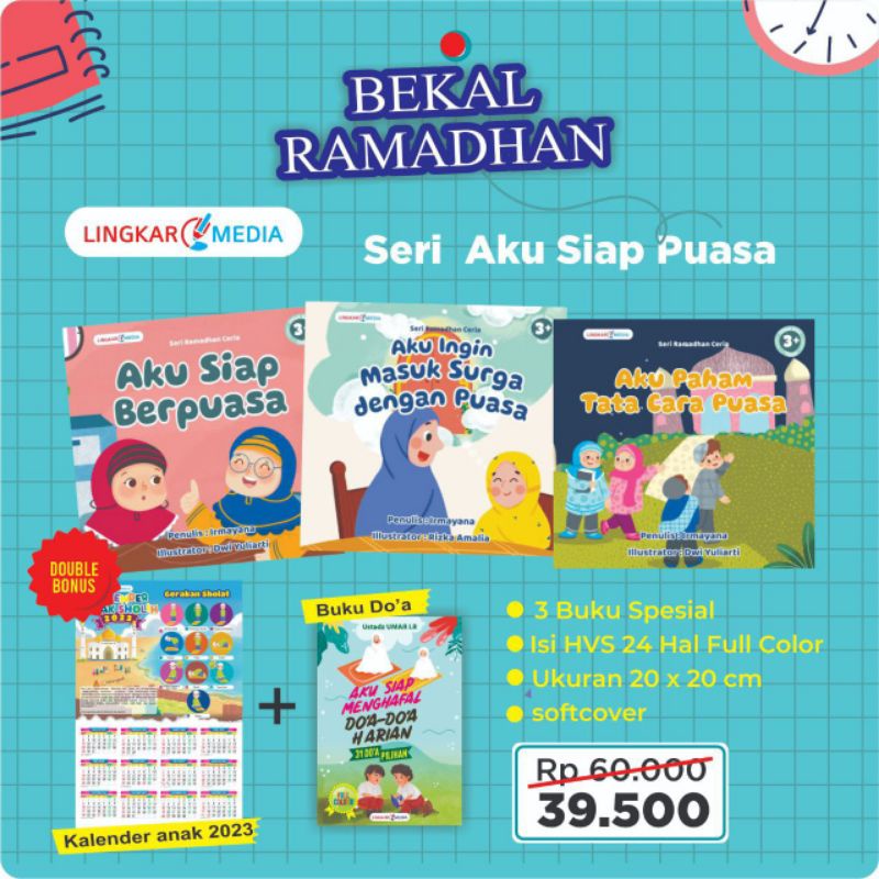 3 Buku Seri  Aku Siap Berpuasa Lingkar Bonus Kalender Anak Sholih 2023 dan Buku Doa Harian Anak