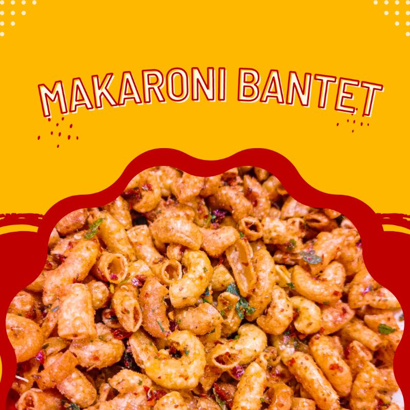 

Makaroni Bantet Renyah Enak Gurih Pedas khas Jawa Barat