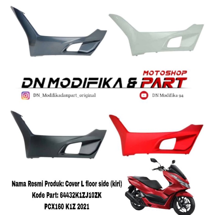 UNDER SIDE PCX 160 K1Z KIRI DAN KANAN 2021-2022 COVER L OR R FLOOR SIDE DEK SAMPING BAWAH PCX160 K1Z