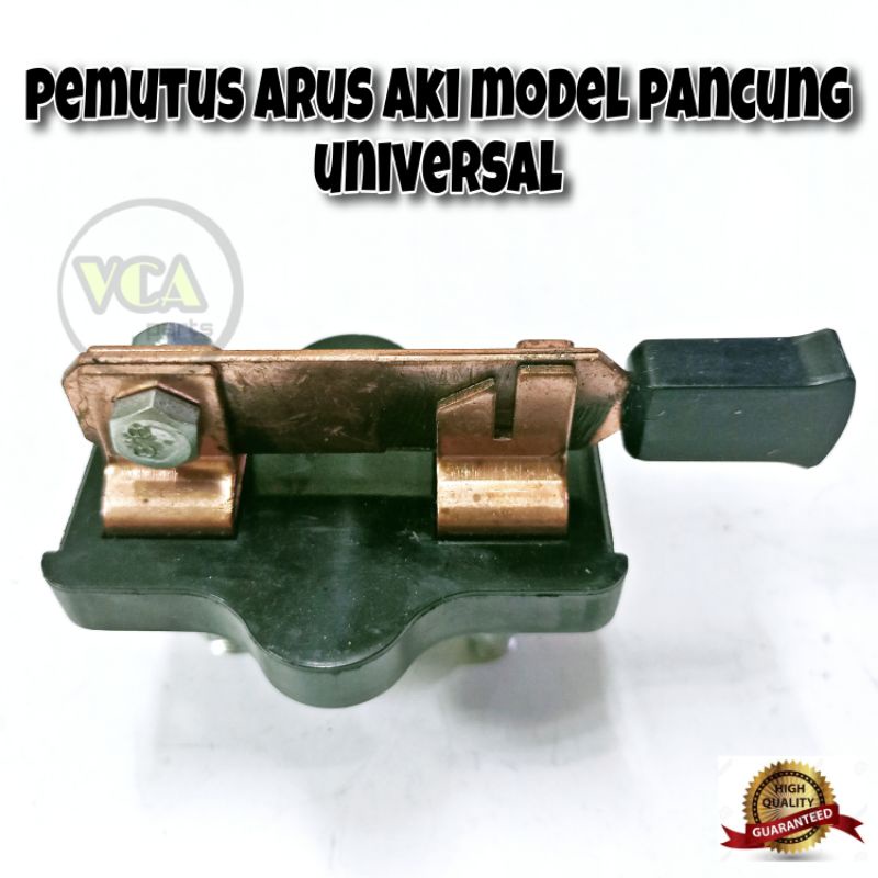 PEMUTUS ARUS AKI MODEL PANCUNG UNIVERSAL