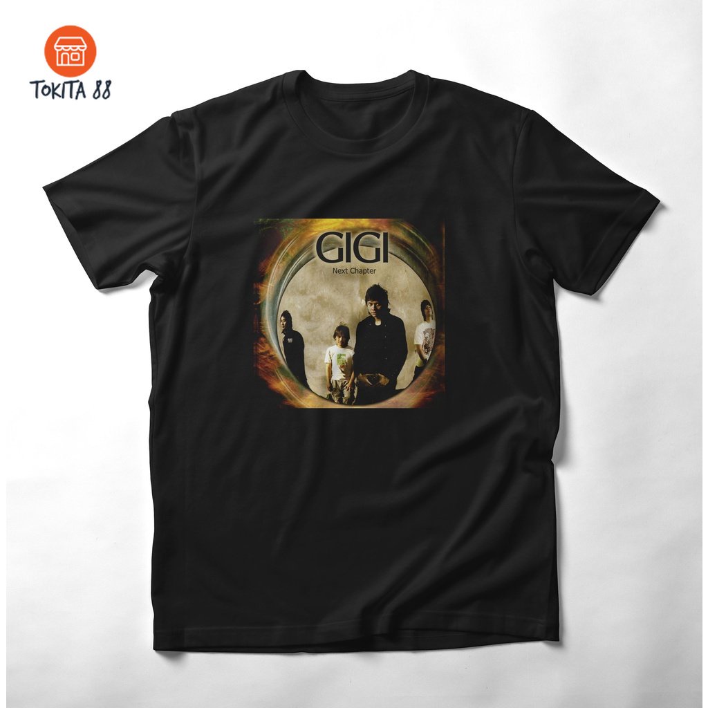 KAOS PRIA GIGI NEXT CHAPTER TERBARU. KAOS MUSIC. KAOS BAND INDONESIA. KAOS DISTRO