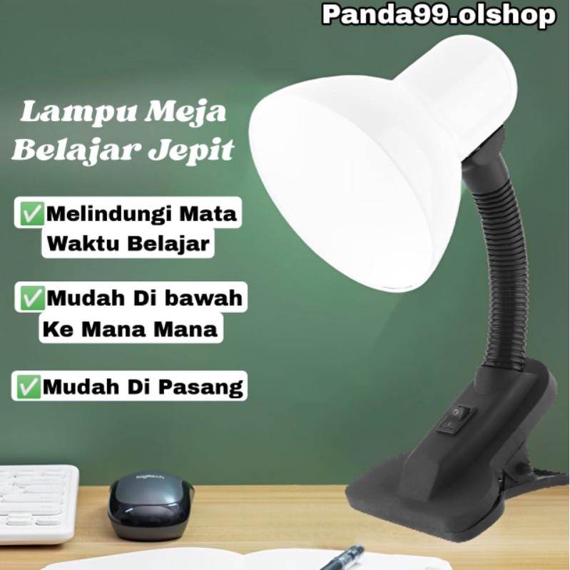 Lampu meja jepit fleksibel fitting⭐Panda99.olshop ⭐