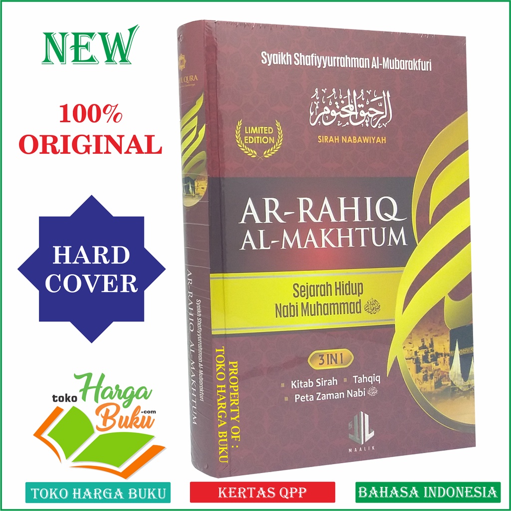 Ar-Rahiq Al-Makhtum Sejarah Hidup Nabi Muhammad Sirah Nabawiyah Kitab Siroh Plus Tahqiq Peta Zaman Nabi Karya Syaikh Shafiyurrahman Al-Mubarakfuri Ar Rohiq Al Makhtum Penerbit Ummul Qura