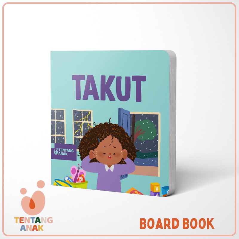 Tentang Anak Board Book Takut | Buku Cerita Anak