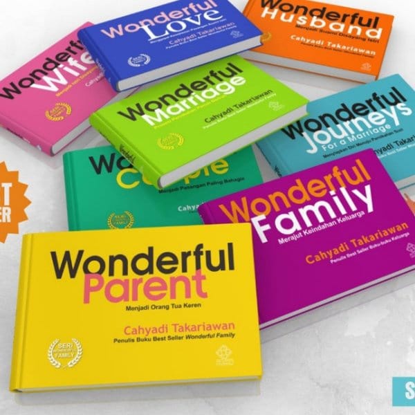 Buku Parenting - Wonderful Wife, Wonderful Husband, Wonderful Couple, Wonderful Family, Wonderful Lo