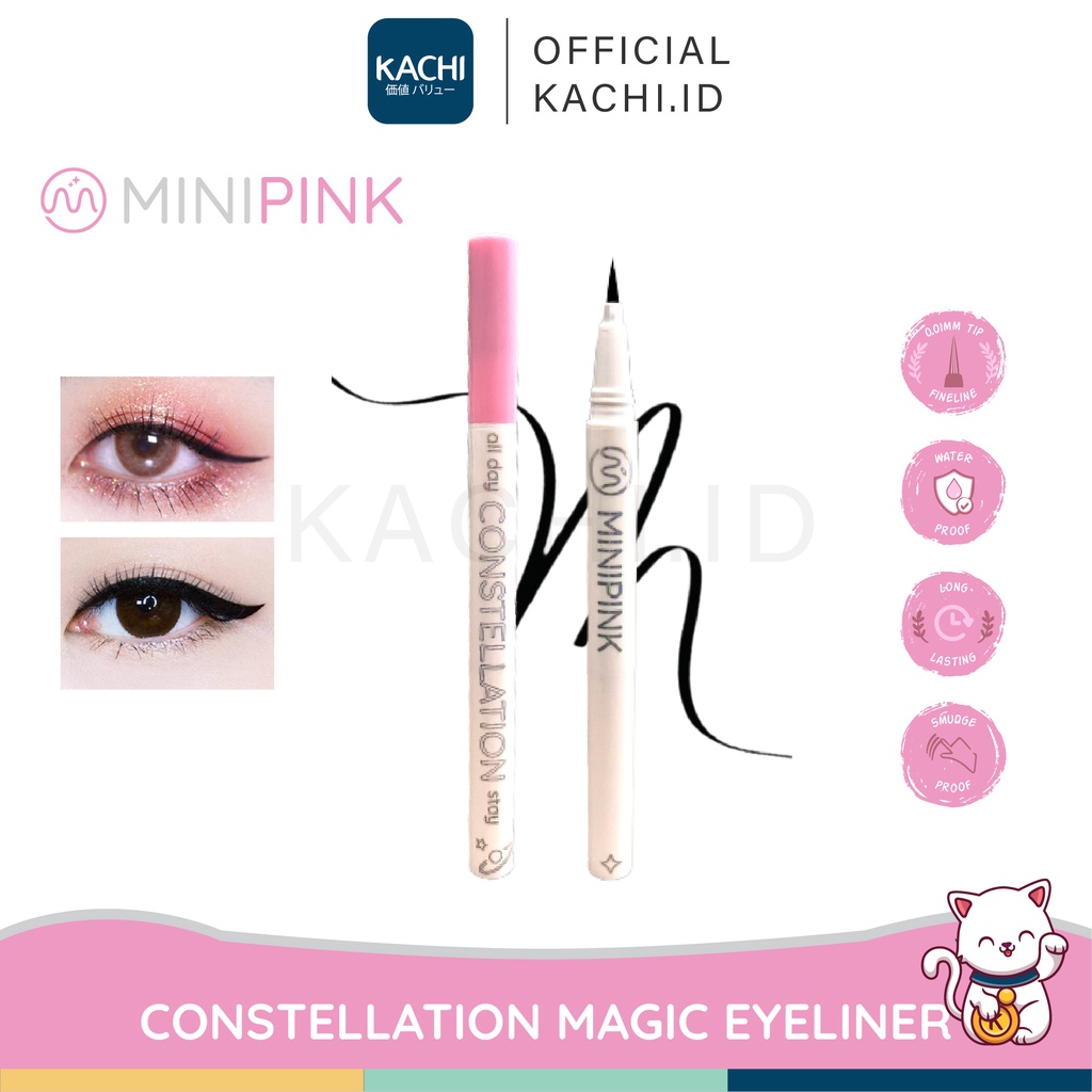 KACHI - MINIPINK Constellation Magic Eyeliner Waterproof Korea Make Up Premium Eyeliner Pensil MP005