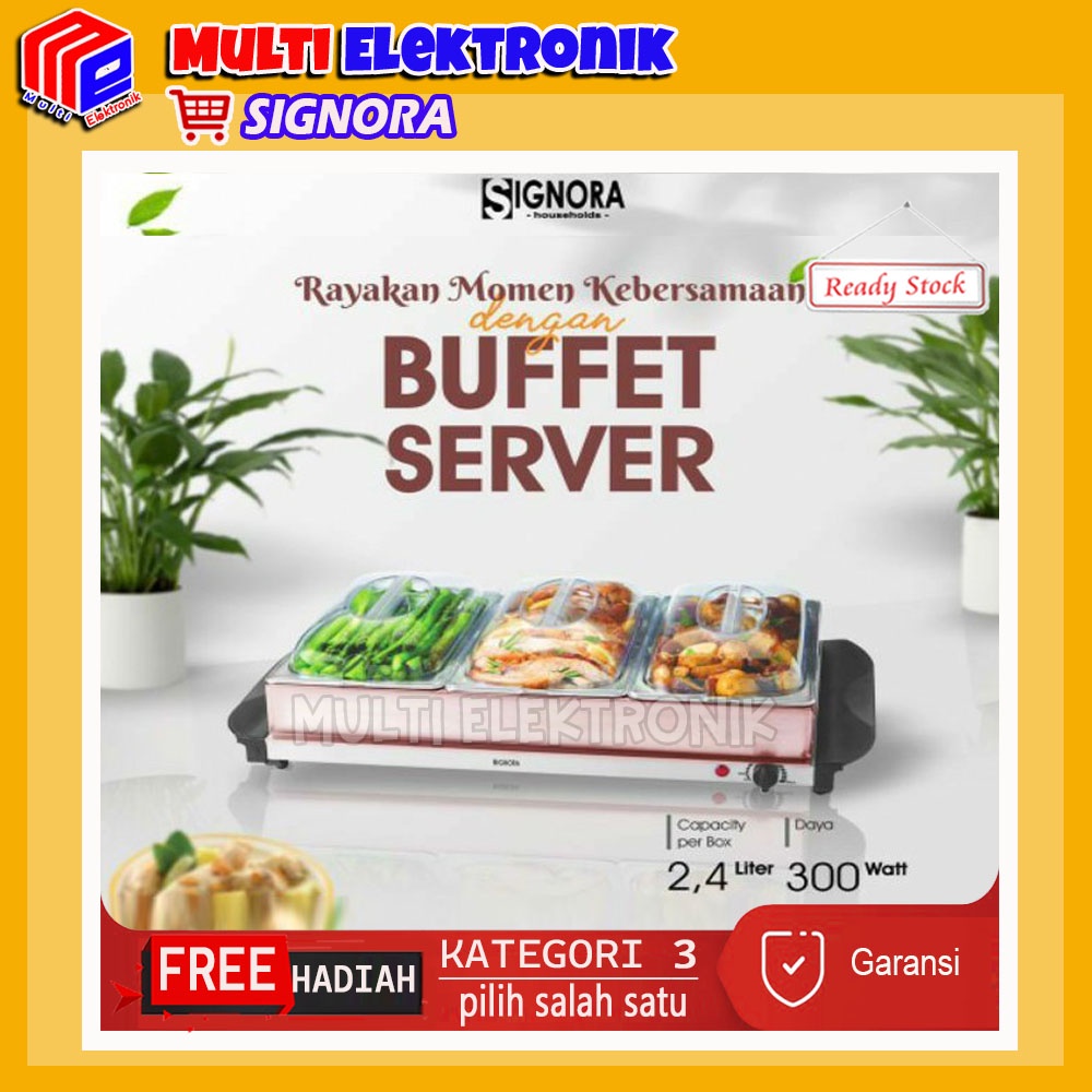 Alat Penghangat Makanan Signora Buffet Server kapasitas 2,4 liter Free Hadiah