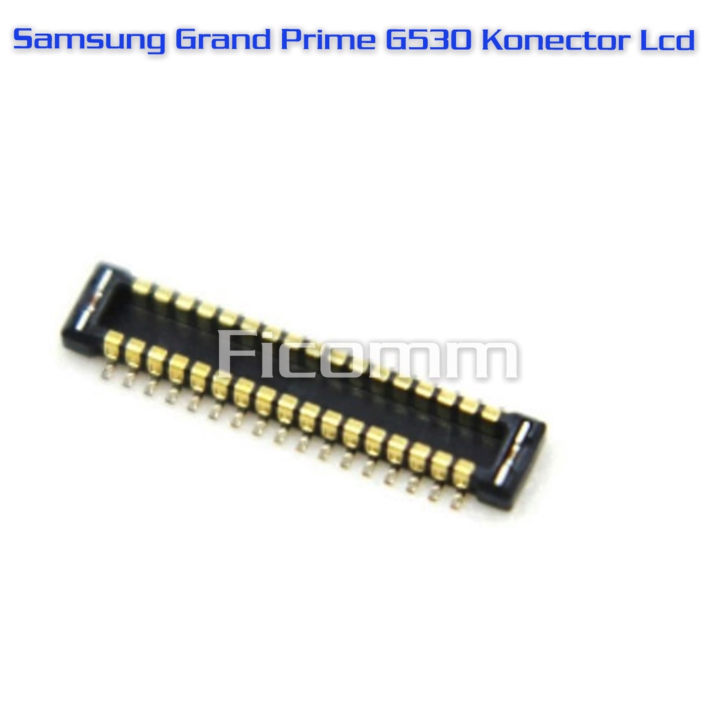 Samsung Grand Prime G530 Konector Lcd