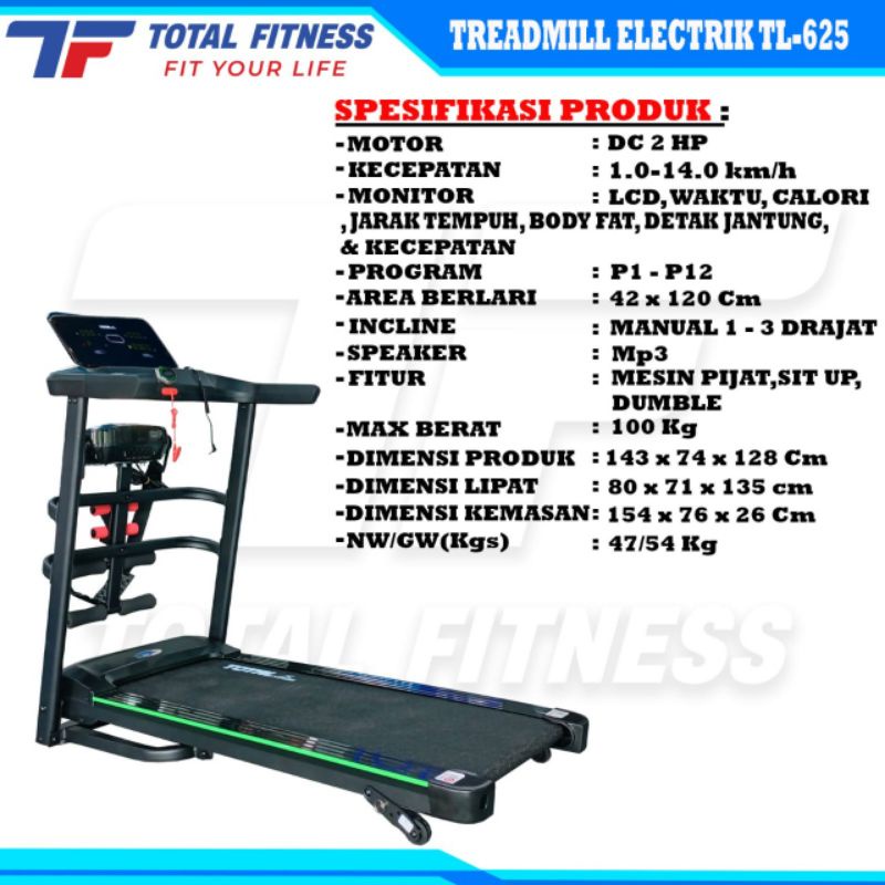 Treadmill Elektrik TL 625 Total Fitnes