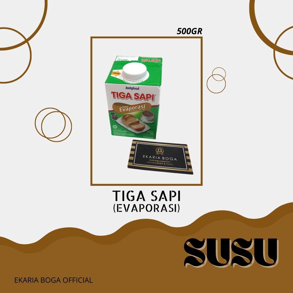 

SUSU | SUSU EVAPORASI | TIGA SAPI EVAPORASI 500GR